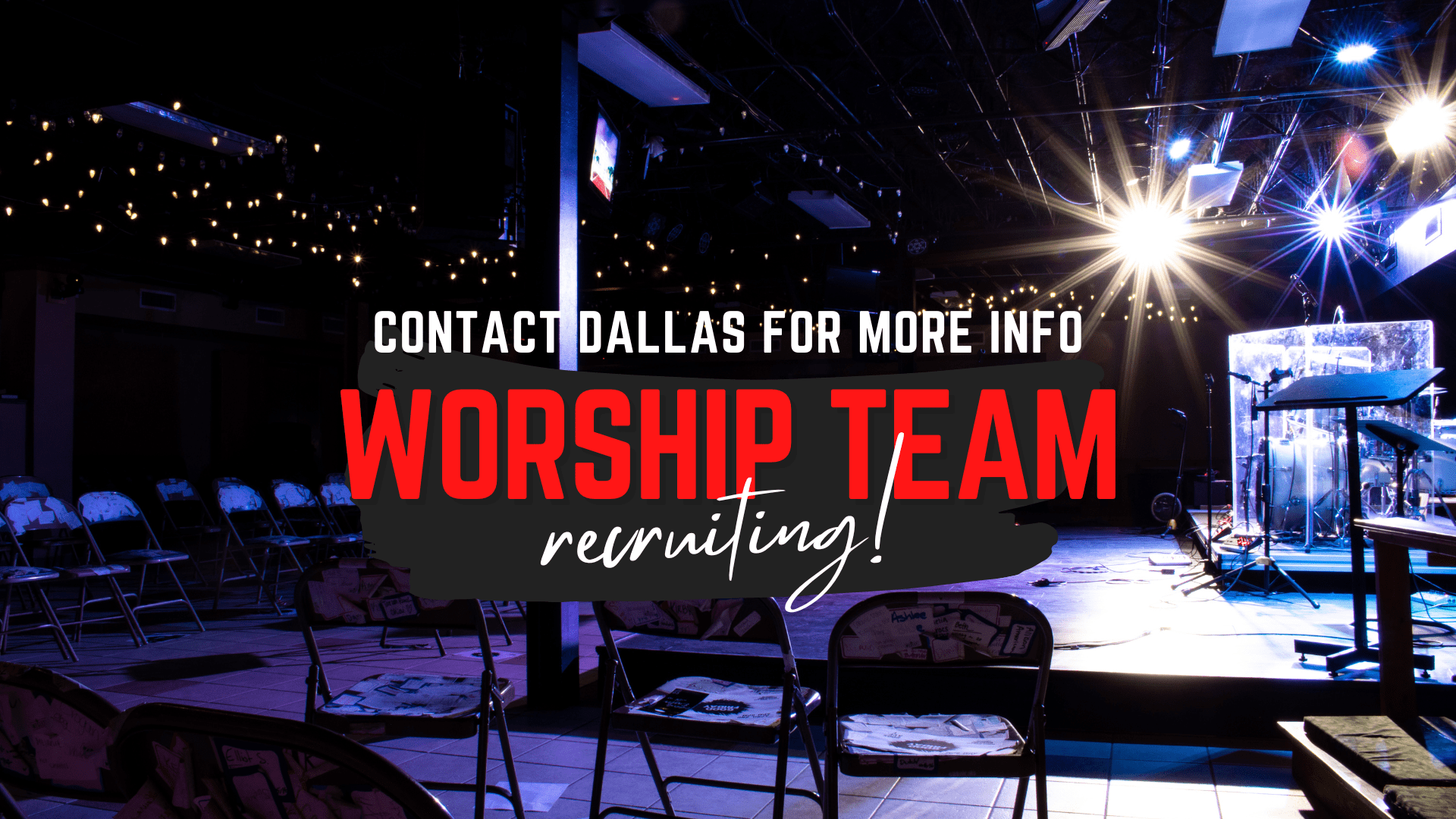 Worship Team Recruiting
