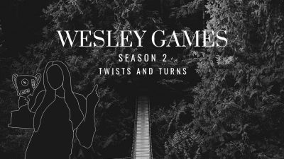 The Wesley Games: Season 2 – Twists and Turns