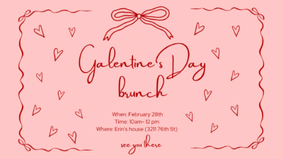 Galentine’s Day Brunch